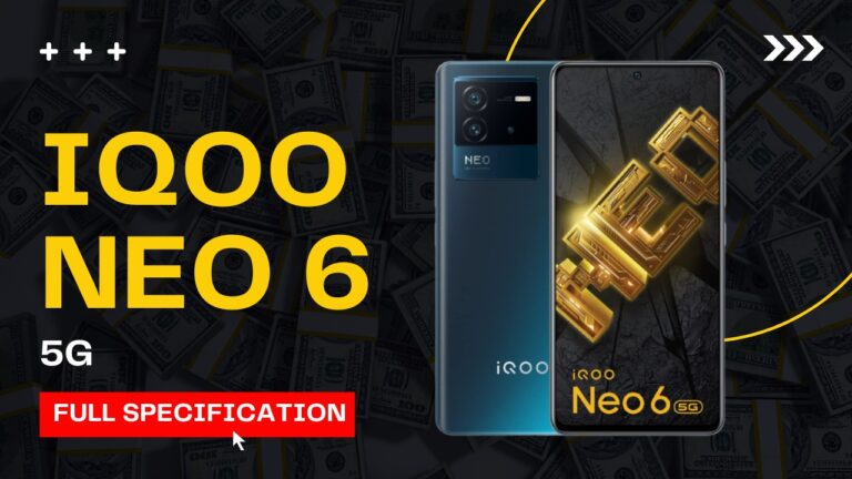 iQOO Neo 6 5G, Full specification