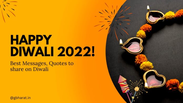 Happy Diwali 2022 - Best Messages,Quotes to share on Diwali